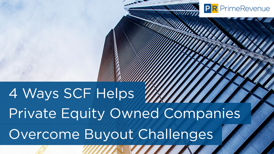 supply chain finance private equity reverse factoring