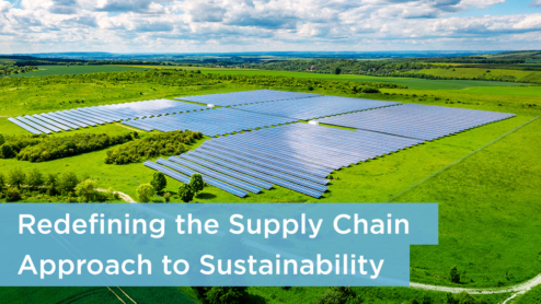 Redefining the Supply Chain Approach to Sustainability