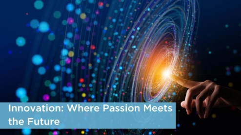 Innovation: Where Passion Meets the Future