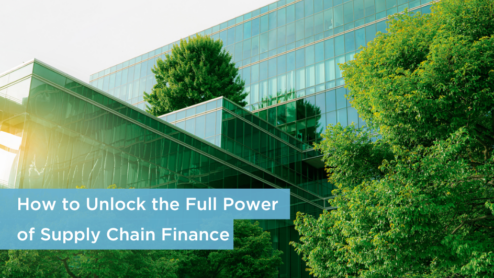 How to Unlock the Full Power of Supply Chain Finance