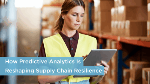 How Predictive Analytics Is Reshaping Supply Chain Resilience