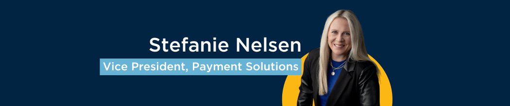 PrimeRevenue Appoints Stefanie Nelsen as Vice President, Payment Solutions PrimeRevenue Appoints Stefanie Nelsen as Vice President, Payment Solutions